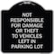 Signmission Not Responsible for Damage or Theft to Vehicles Left in Parking Lot Alum, 18" x 18", BS-1818-23543 A-DES-BS-1818-23543 - alternate 1
